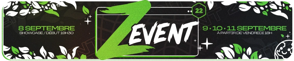 ZEvent 9 au 11 septembre à partir de vendredi 18 heure 30